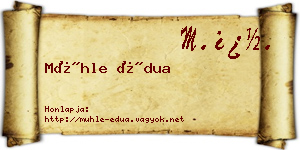 Mühle Édua névjegykártya